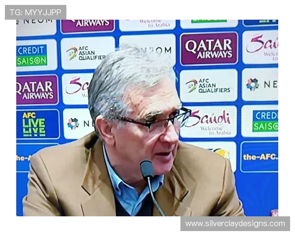 世界杯预选赛阶段各队主教练的赛前新闻赛